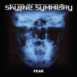 Skyline Symmetry : Fear